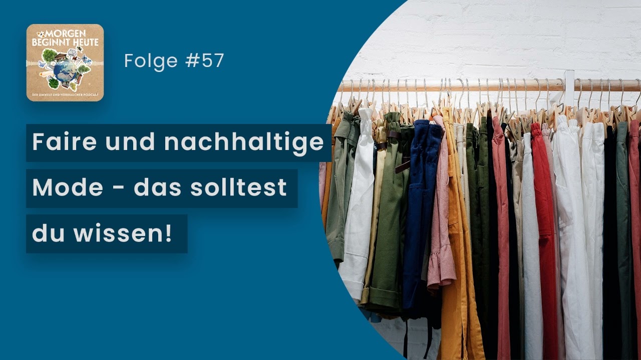 Faire und nachhaltige Mode – das solltest du wissen!