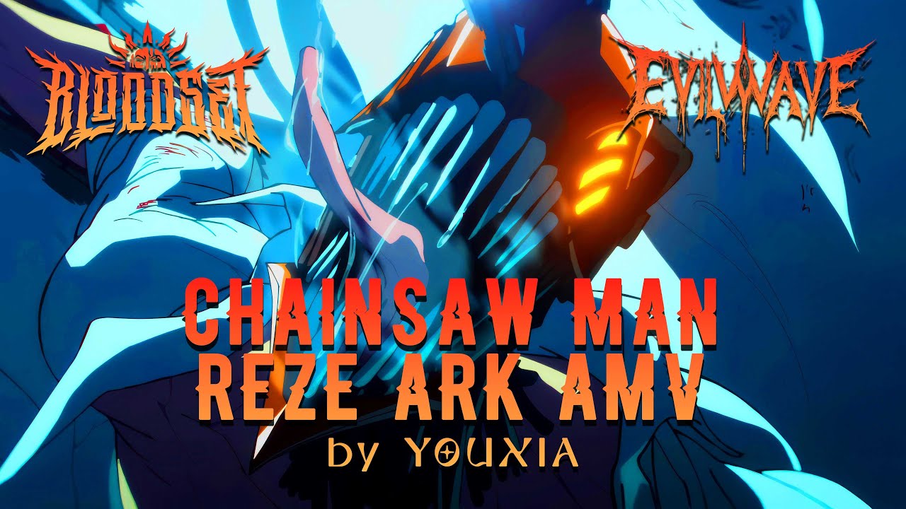 CHAINSAW MAN -  Reze Arc  💣 🔥 | BLOODSET, Evilwave ft ASSP -  Apocalypse  [Edit/AMV] 4K!