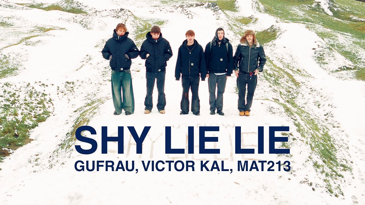 GUFRAU, Victor Kal., Mat213 - SHY LIE LIE (OFFICIAL LYRICS VIDEO)