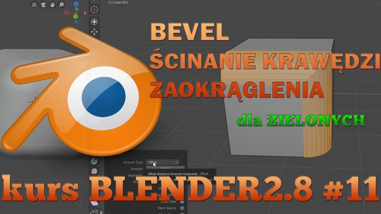 Kurs Blender 2.8 #11 - Bevel czyli ścinanie/wygładzanie krawędzi
