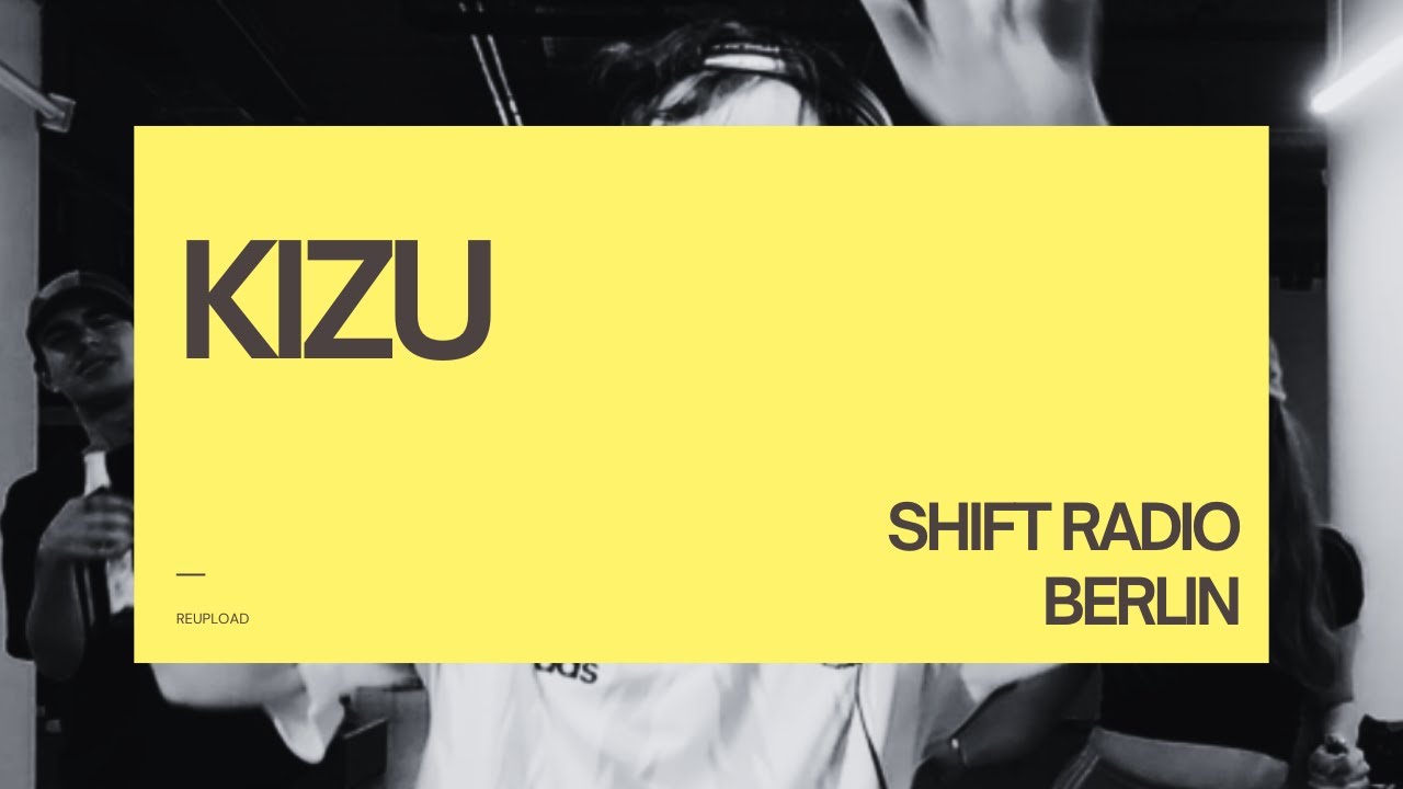 KIZU for SHIFT