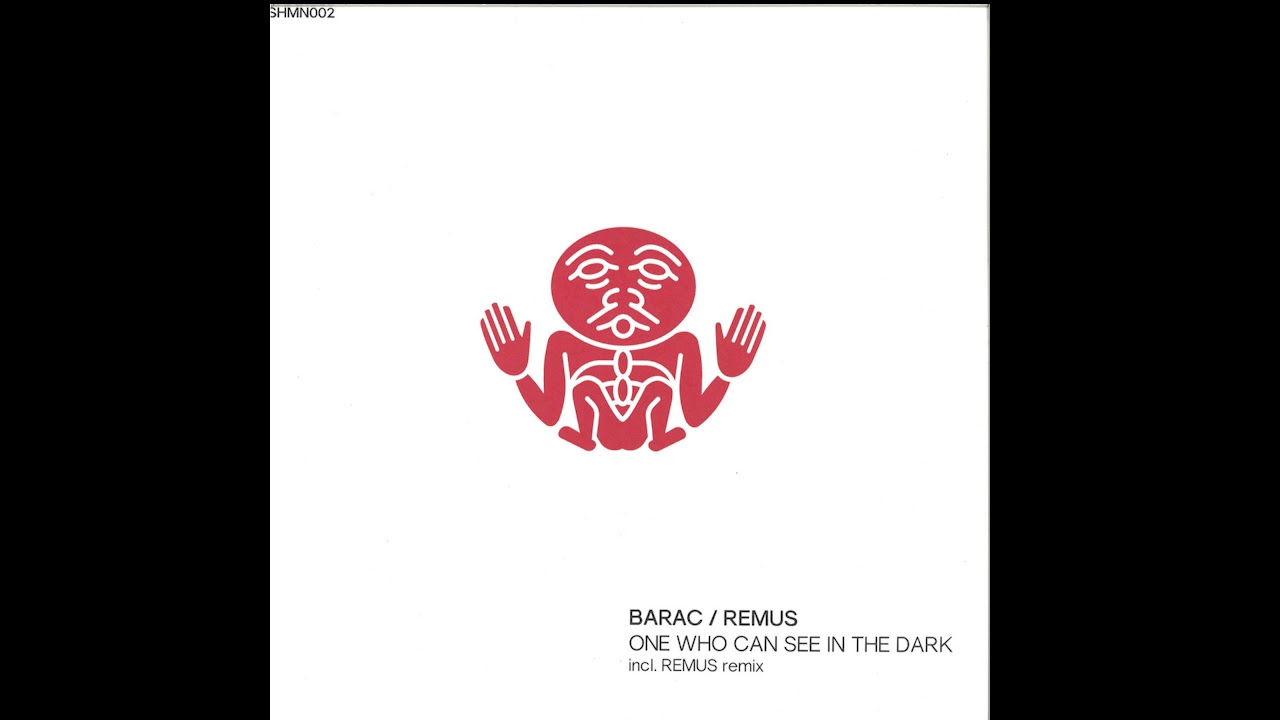 Barac - One Who Can See In The Dark ( Remus Remix ) [ Shamandrum ]