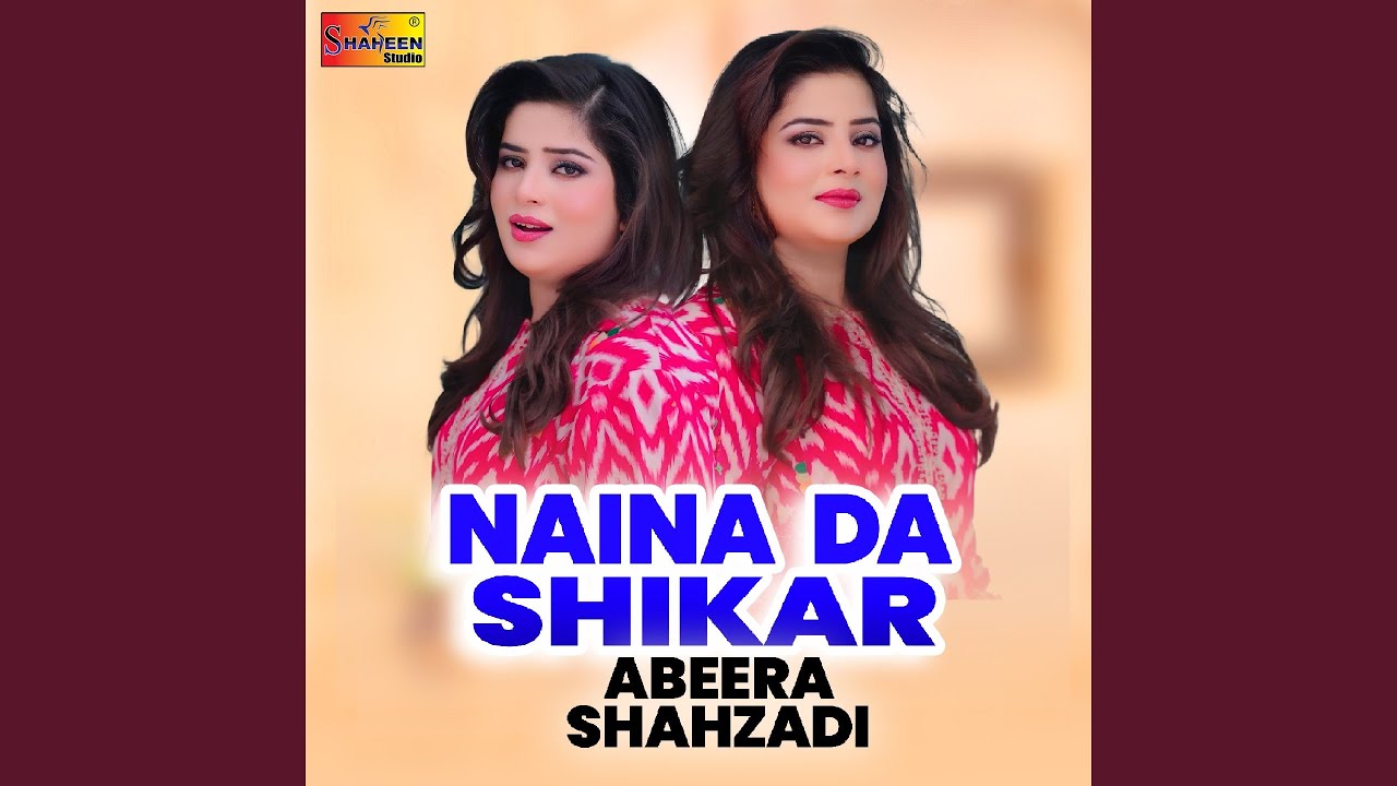 Naina Da Shikar