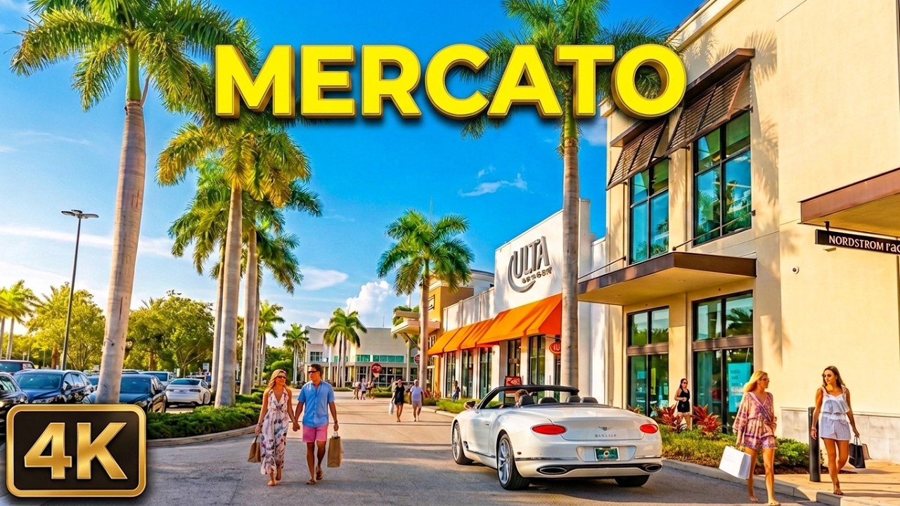 MERCATO. Chic Upscale Shops, Restaurants/Dining. Naples Florida. Things To Do, Places To See [4K]