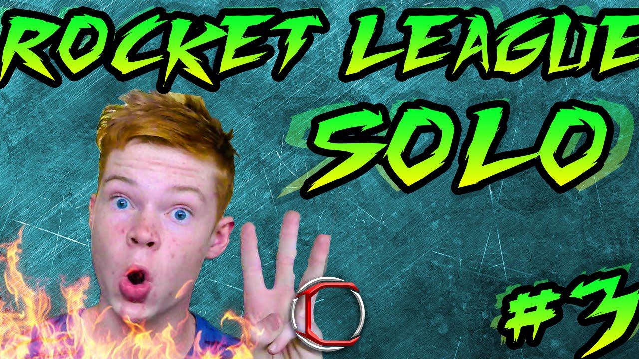 Rocket League: Solo: AYEEEE (Ep.3)