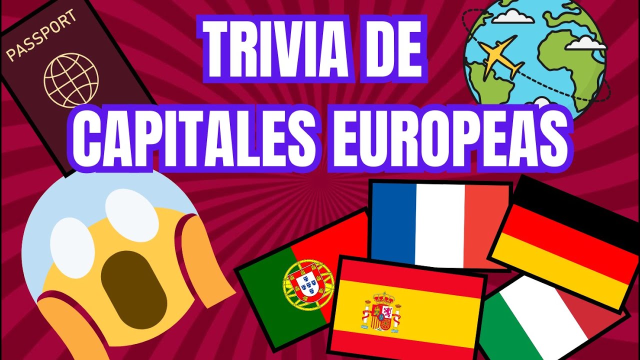 👉 ¿Cuánto sabes de las capitales de Europa? 🌍 | Trivia y Quiz de Geografía