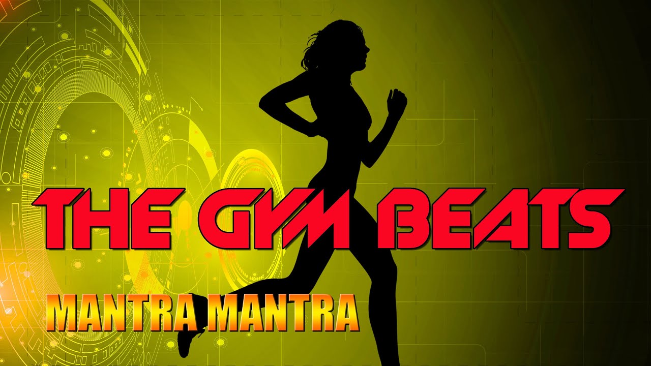 THE GYM BEATS &bdquo;TECHNO-TRANCE-FUSION VOL.2 &hellip;.. Trailer &bdquo;Mantra Mantra&ldquo;