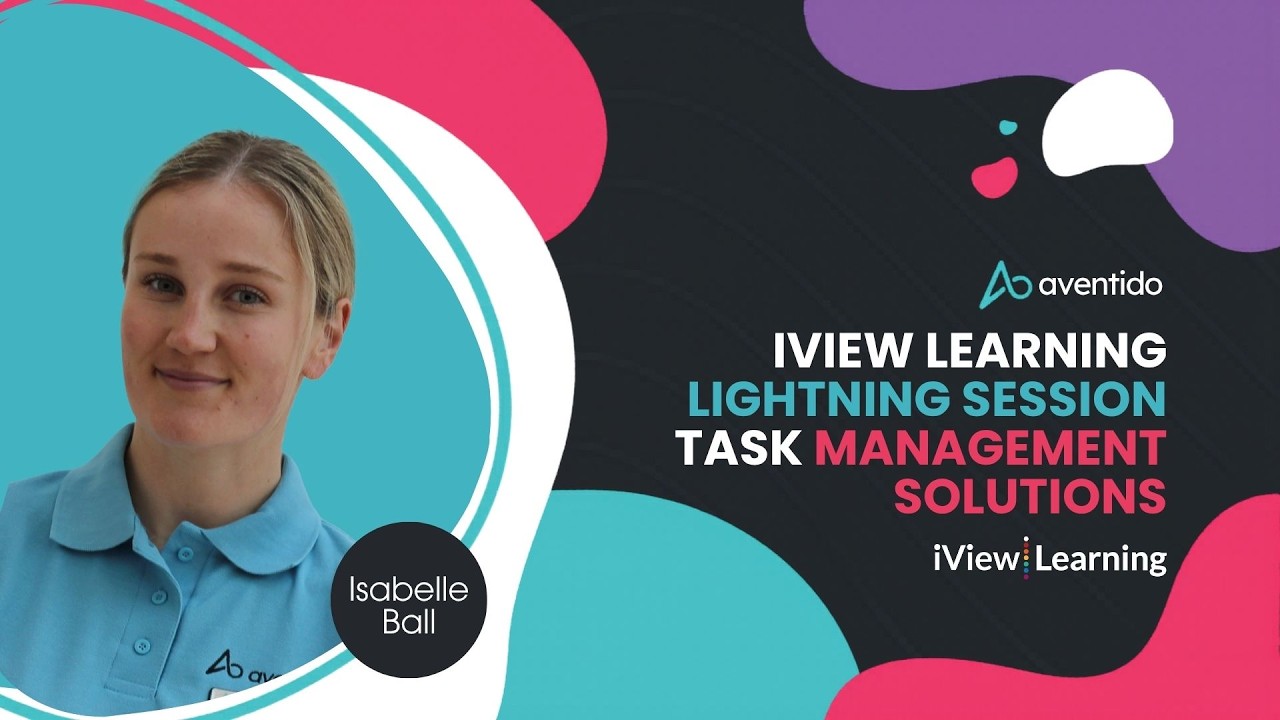iView Learning Lightning Session - Task Management Solutions