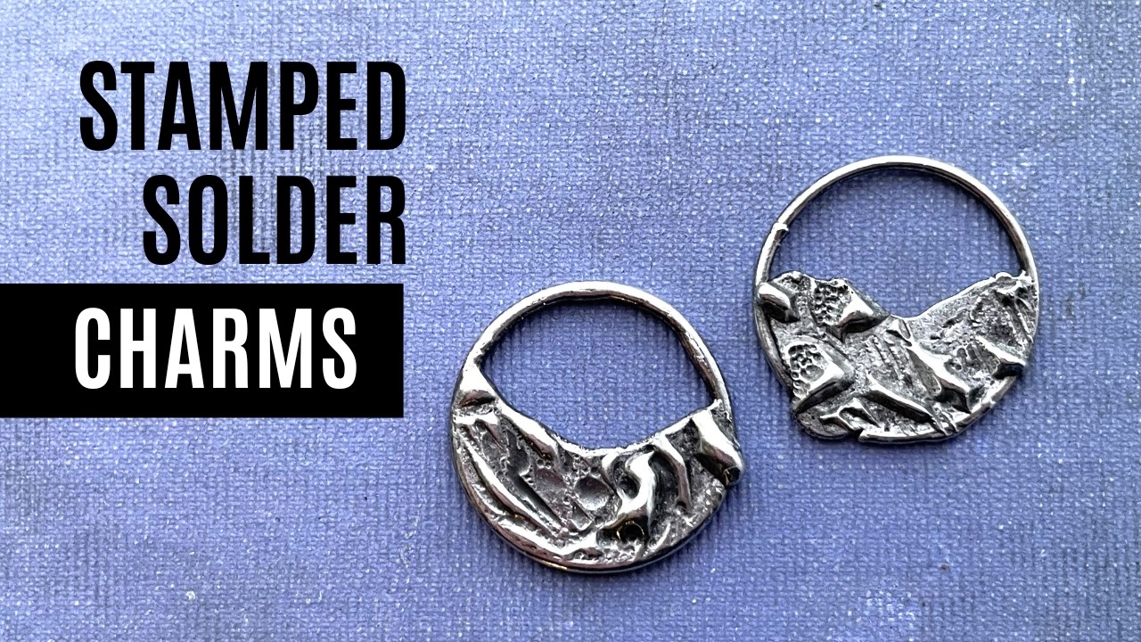 Quick & Easy Stamped Solder Charms