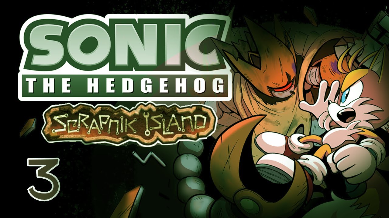 IDW Sonic Scrapnik Island: Issue 3 (Comic Dub)