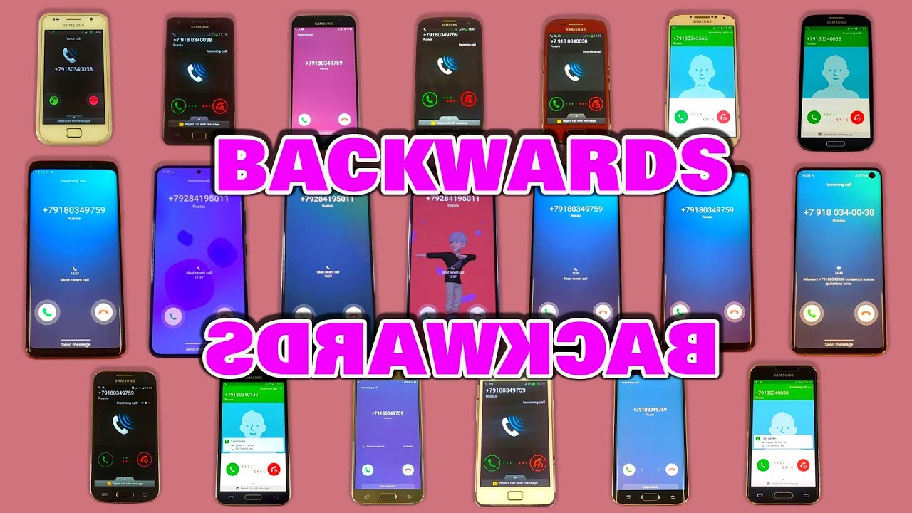 20 Samsung Galaxy S1-S22 Backwards Incoming Call Collection