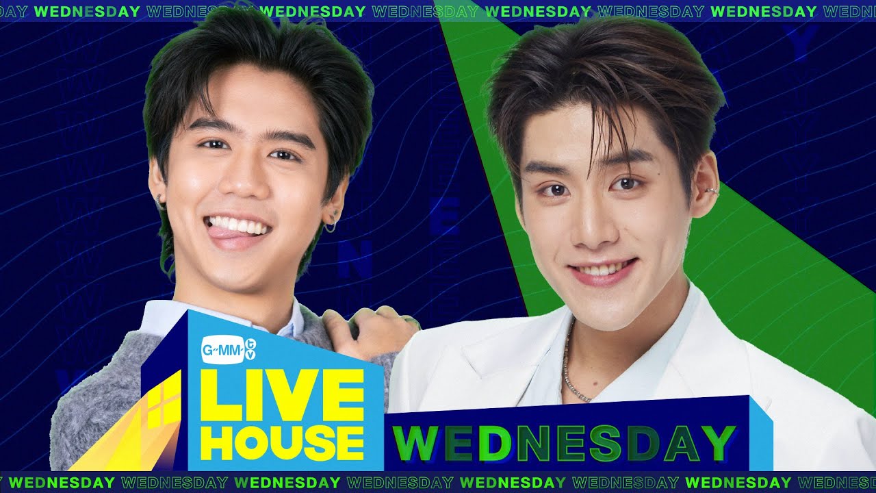 GMMTV LIVE HOUSE กับ ซิง หฤษฎ์ และ เล้ง ธนพล