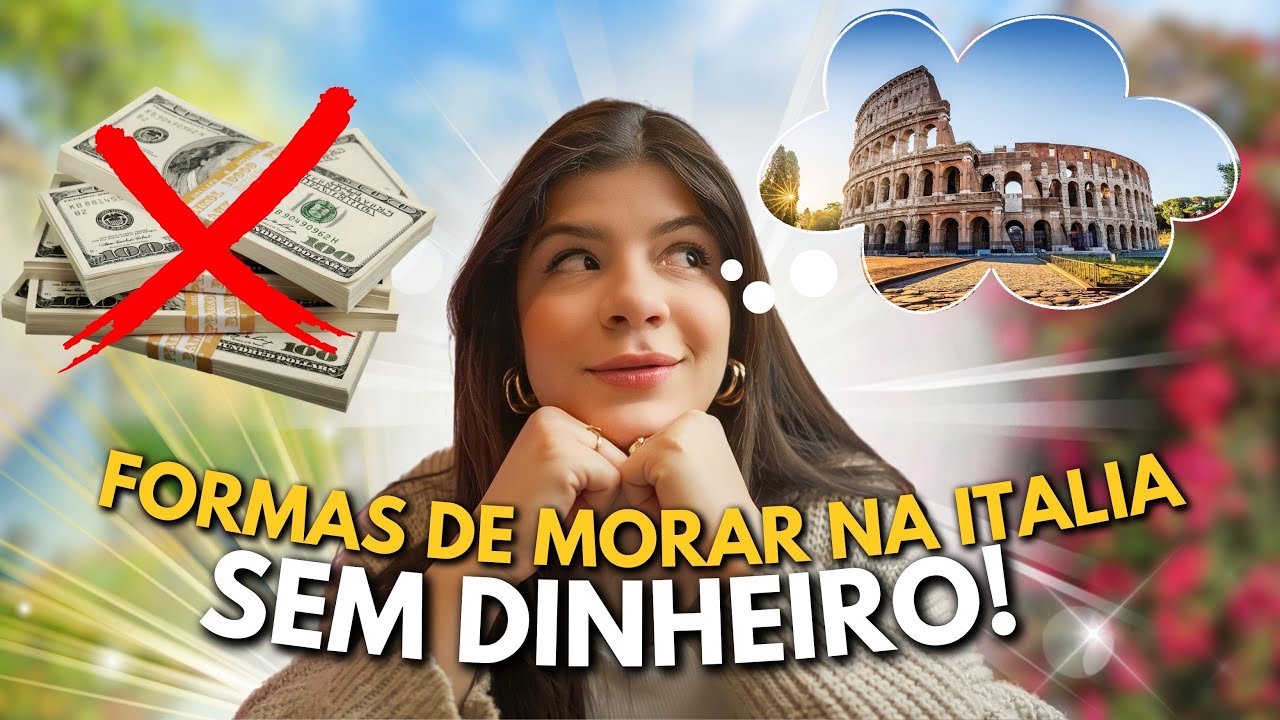 MORAR NA ITALIA SEM GASTAR NENHUM CENTAVO 💰