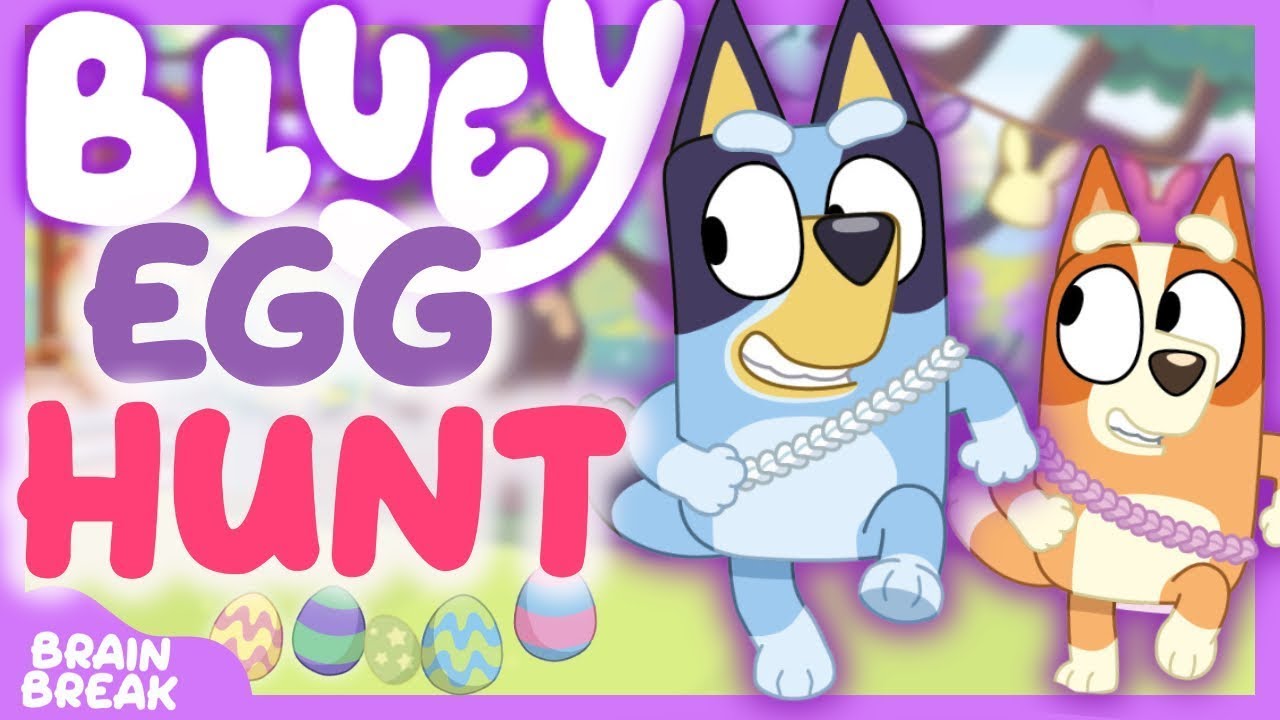 BLUEY&rsquo;S EGG HUNT🐰 Easter&rsquo;s Day Brain Break for kids | Danny Go Noodle & just dance