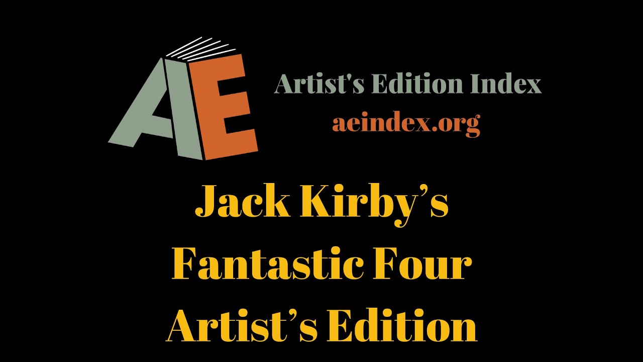 Jack Kirby’s Fantastic Four Artist’s Edition (flip through)