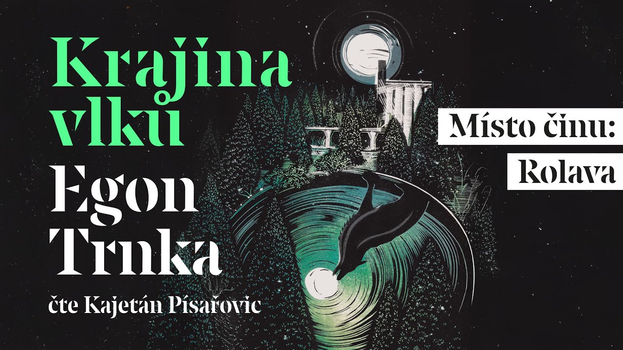 Egon Trnka - Krajina vlků | Audiokniha