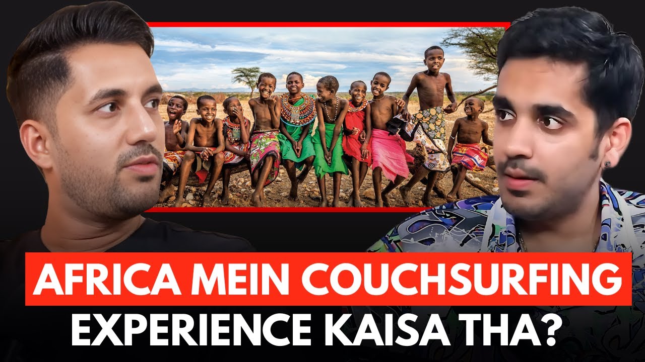 Africa Mein Couchsurfing Experience Kaisa Tha? || Real Talk Short