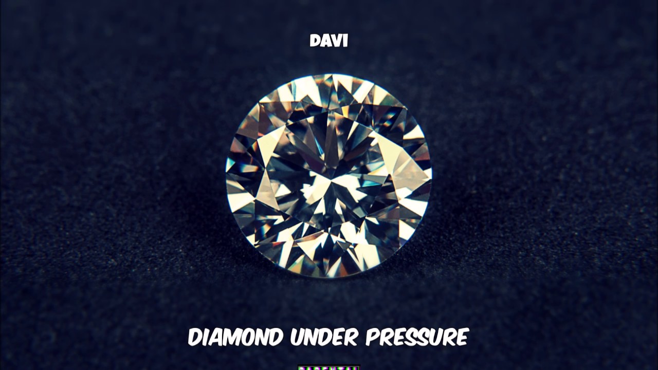 Diamond Under Pressure - Davi (Prod. by Blas&eacute;) *NEW MUSIC*