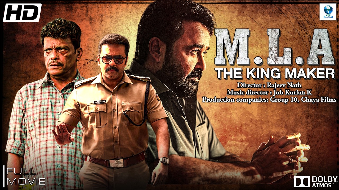 Mohanlal's M.L.A (The King Maker) - Malayalam Full Movie || Indrajith Sukumaran & Jagadish