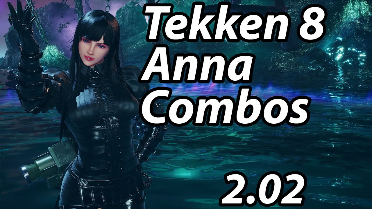 Tekken 8 Anna combo video season 2