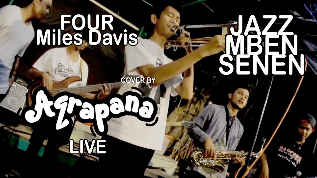 FOUR (Miles Davis cover by AQRAPANA ) at JMS YOGYAKARTA