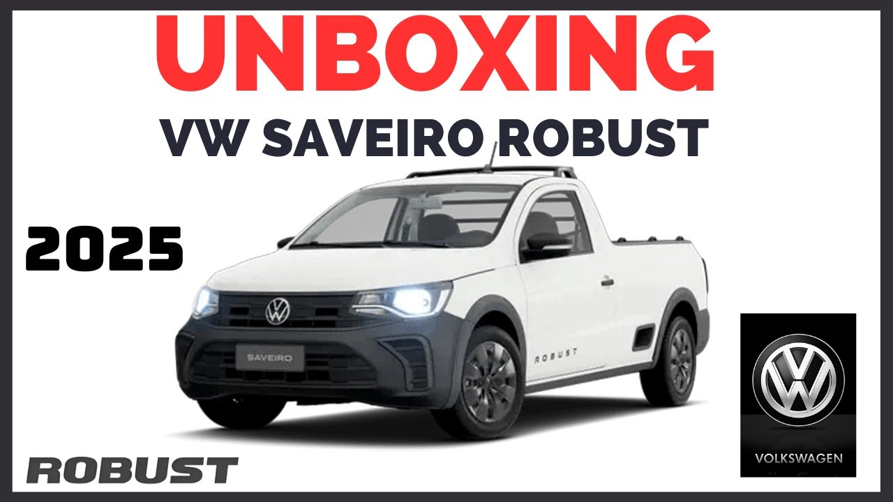 🛻🔥 ¡NUEVA en México! UNBOXING de la Volkswagen Saveiro ROBUST (¿Mejor que la anterior?) 🇲🇽