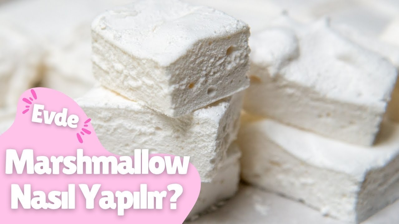 Marshmallow Tarifi 🍭 Glikoz Şurubu Olmadan Evde Yapılabilecek Harika Bir Tarif 💯