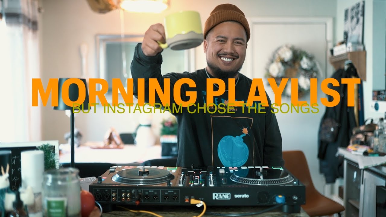 MORNING PLAYLIST ☀️ BUT INSTAGRAM CHOSE THE SONGS | Hip-Hop, R&B, Funk, Latin DJ MIX