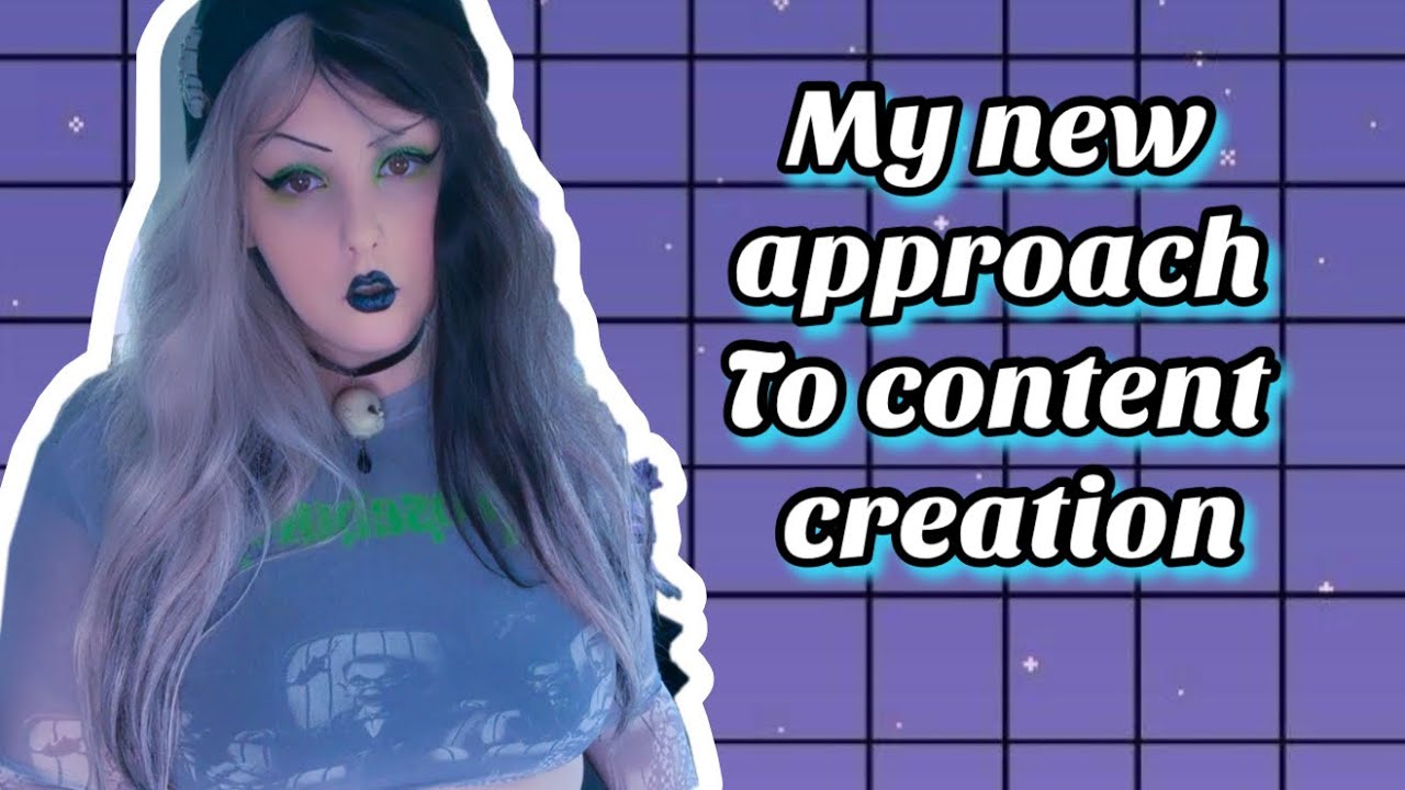 my new approach to content creation