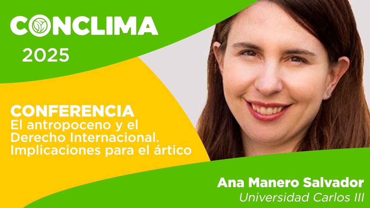 El antropoceno y el Derecho Internacional. Implicaciones para el &Aacute;rtico