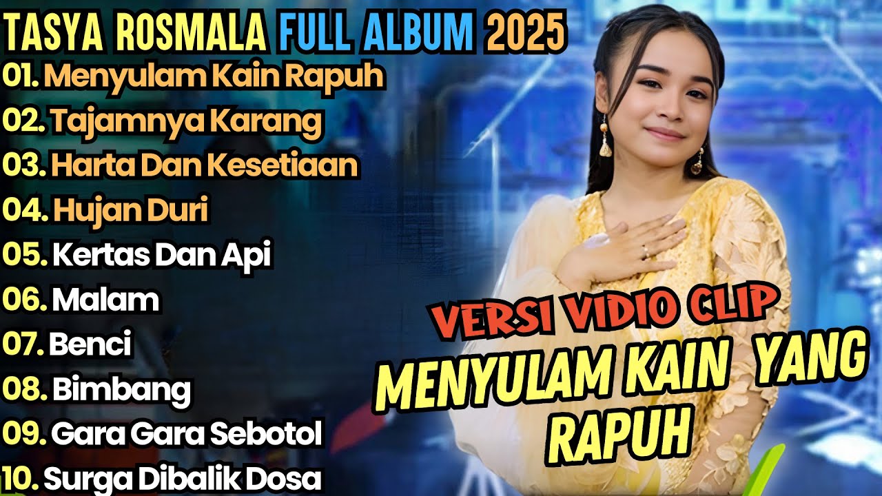 Tasya Rosmala Full Album Terbaru || Menyulam Kain Rapuh, Tajamnya Karang || Adella Terbaru