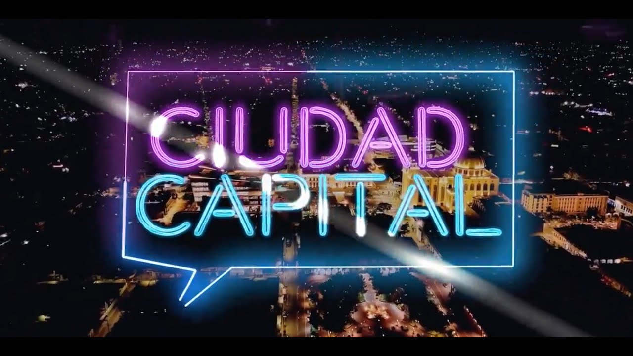 CIUDAD CAPITAL EDICIÓN 1