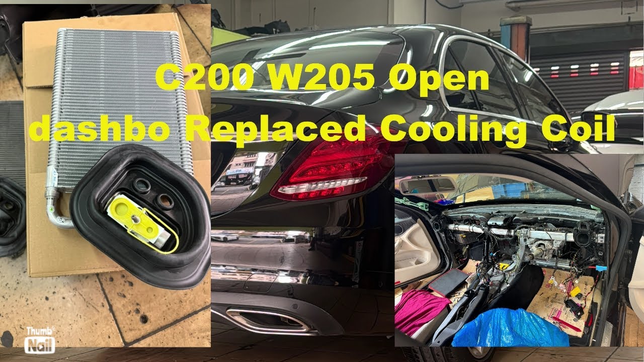 Mercedes Benz C200 C250 C300 C350 E350 E200 Cooling Coil Replacement Buka Dashboard Evaporator coil