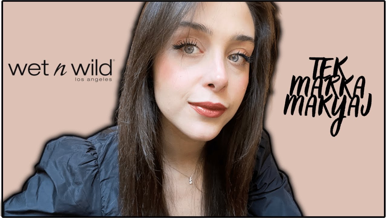 TEK MARKA MAKYAJ SERİSİ #3 || WET'N WİLD