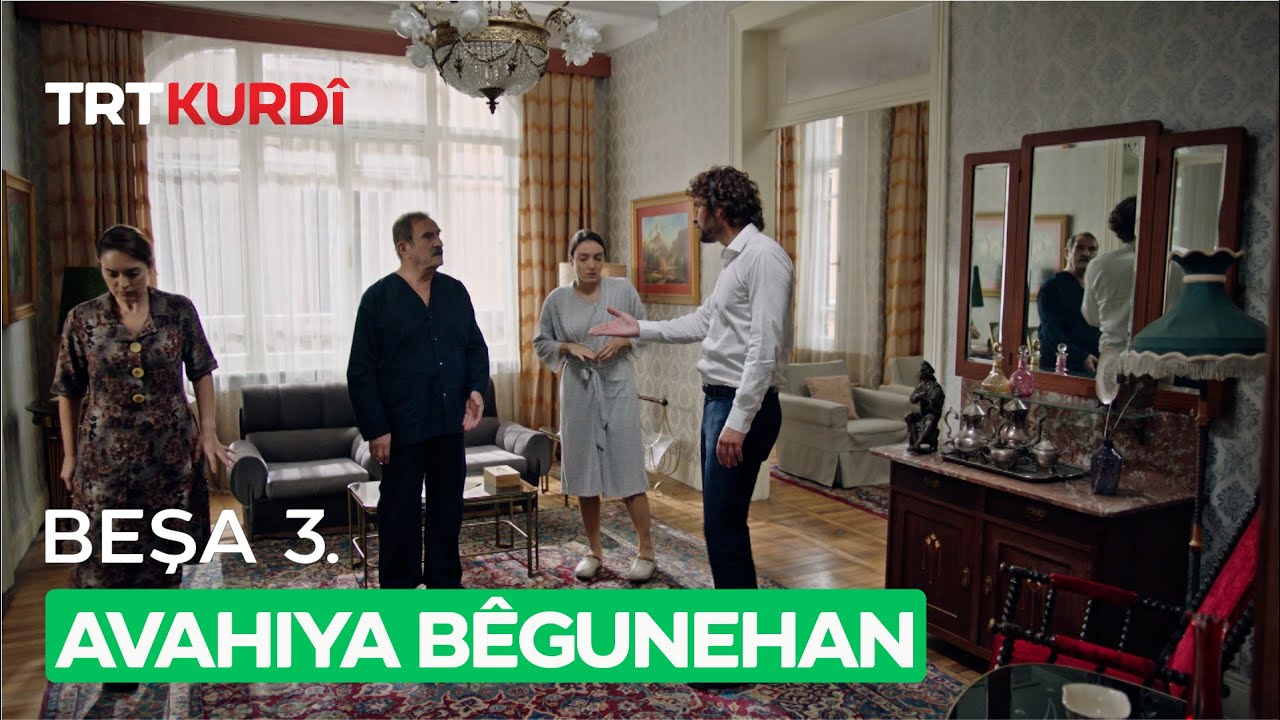 Avahiya B&ecirc;gunehan - Beşa 3.