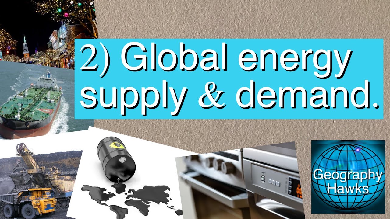 2) Global energy supply and demand. Powered by @GeographyHawks