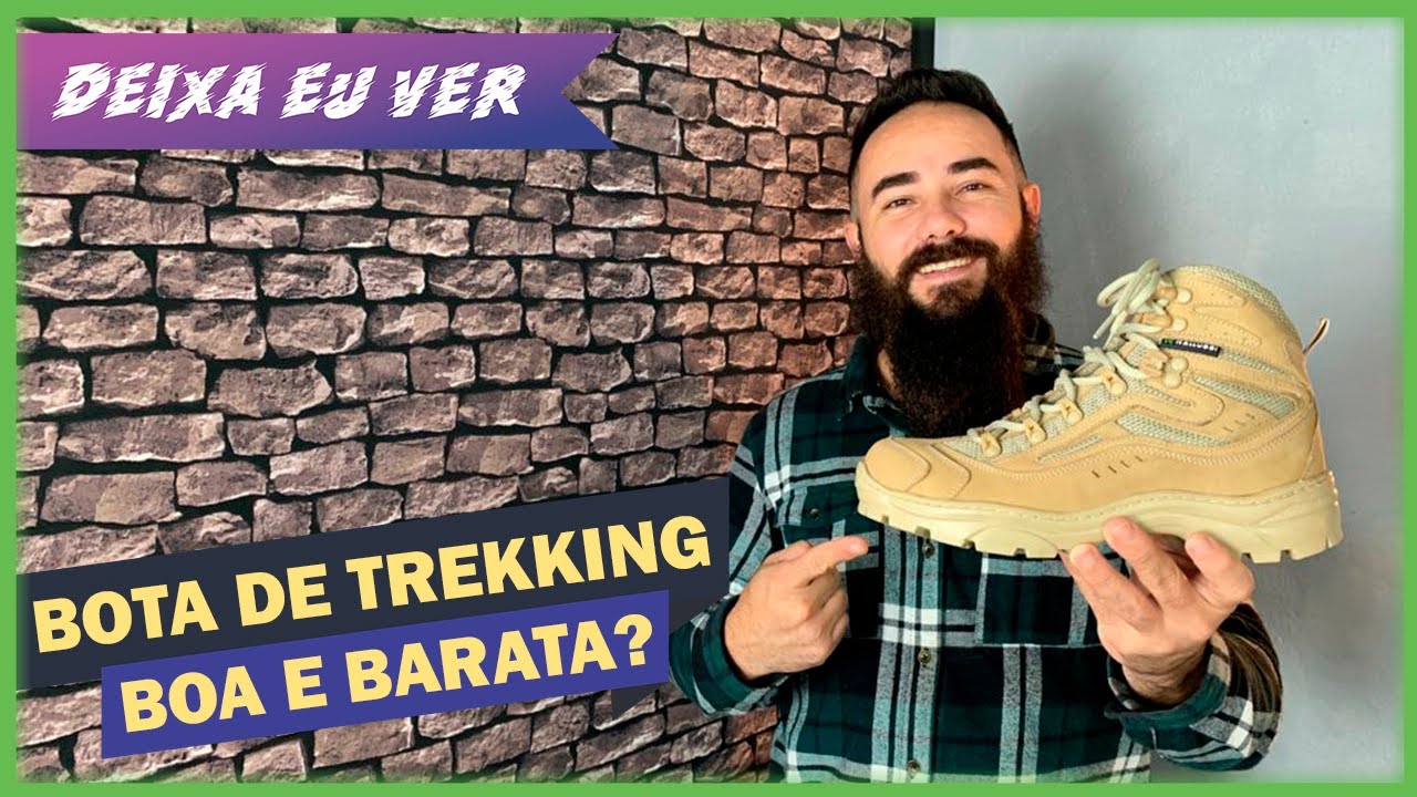 Bota de trekking de melhor custo beneficio do Brasil - Deixa eu ver - Ep. 21
