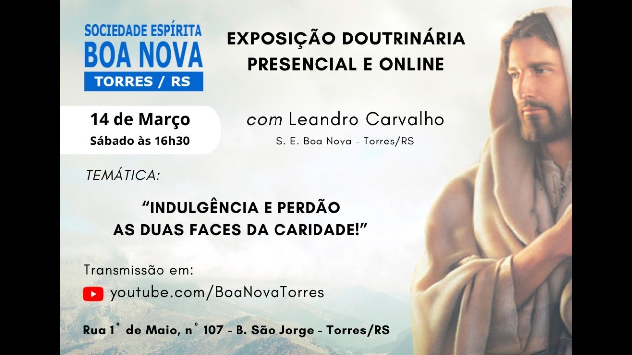 Indulgência e Perdão as duas Faces da Caridade! - Com Leandro Carvalho