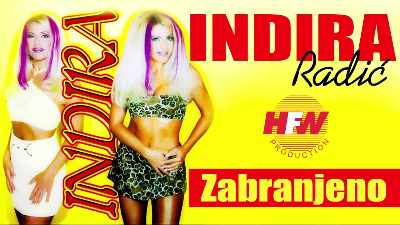 Indira radic - Zabranjeno - ( Audio 1998 ) HD