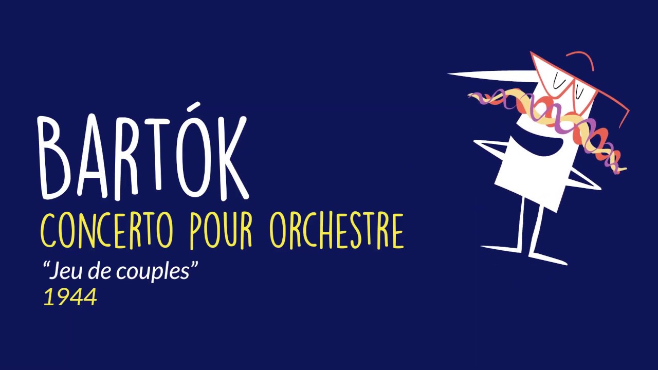 Bartók, Concerto pour orchestre, Jeu de couples, 1944 (extrait)