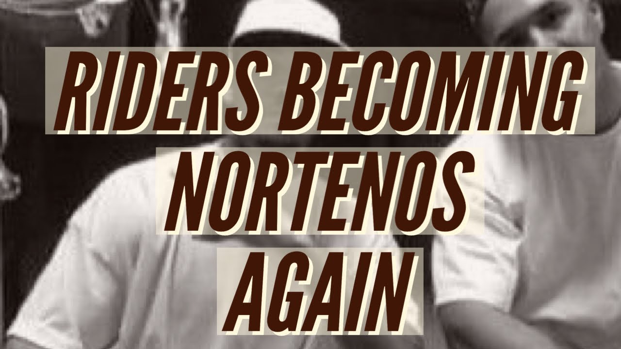 NORTHERN RIDERS BECOMING NORTENOS AGAIN….STG GANGS ON THE SNY REFUSE TO SIGN THIER CHRONOS#new