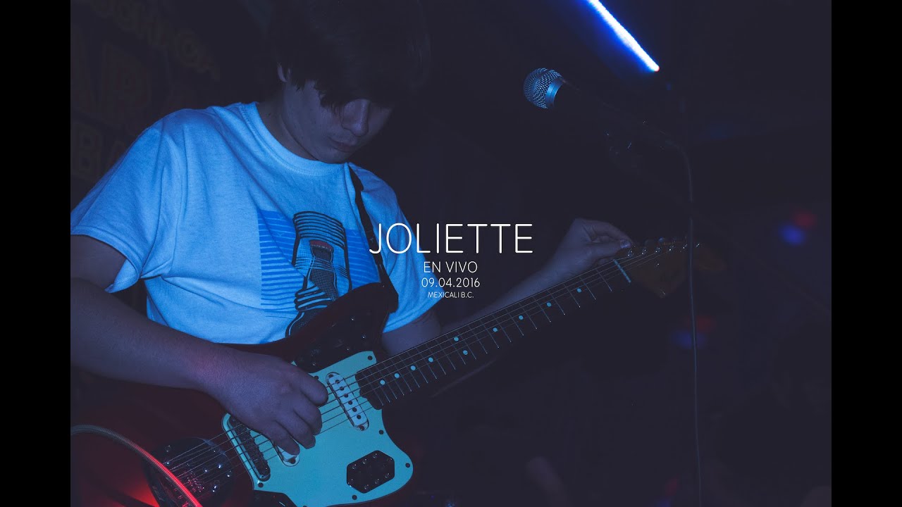 Joliette - Todos Temen y Todos Odian en vivo Mexicali