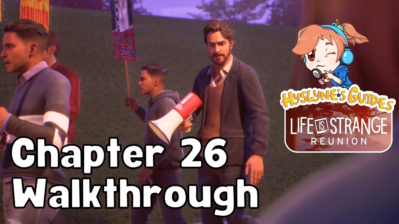 Life is Strange: Reunion - Chapter 26: 