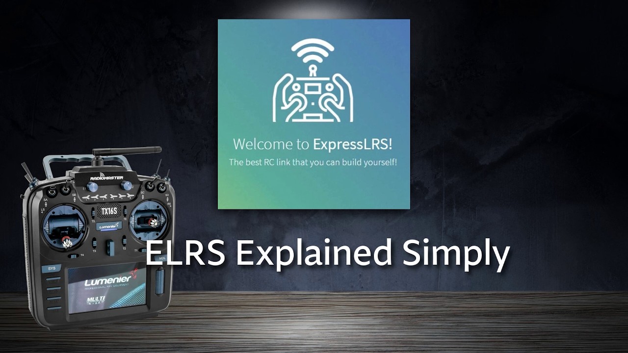 FPV Fundamentals   Episode 3   ELRS Explained Simply