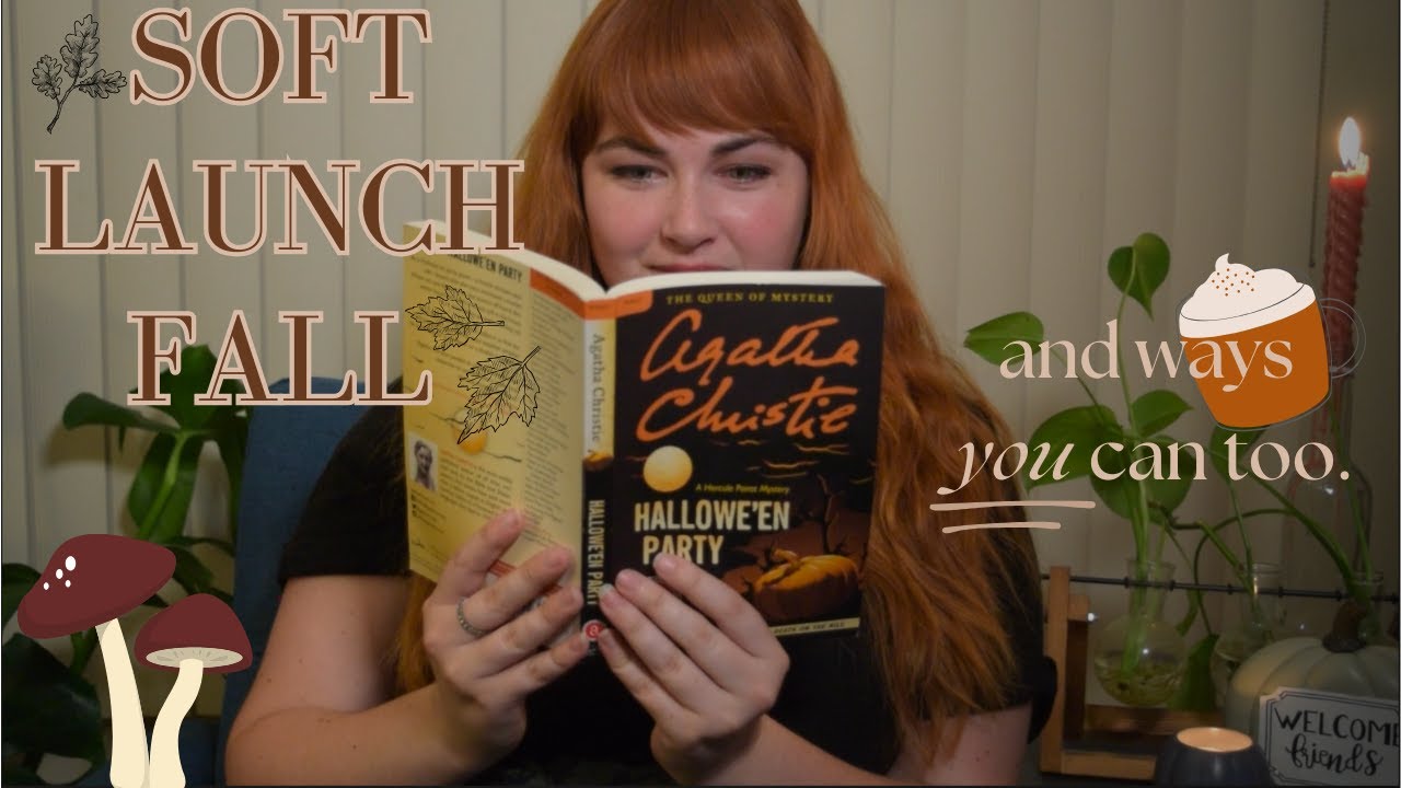 Soft Launch Fall || Books, Movies and Other Fall Things To Get You In The Cozy Mood!
