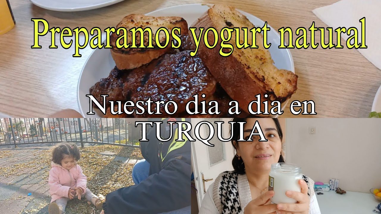 YOGURT NATURAL /NUESTRO DIA A DIA EN TURQUIA