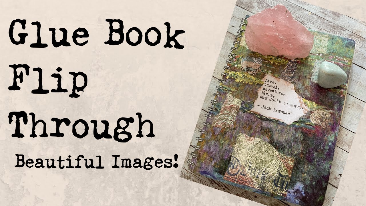Glue Book Flip Through