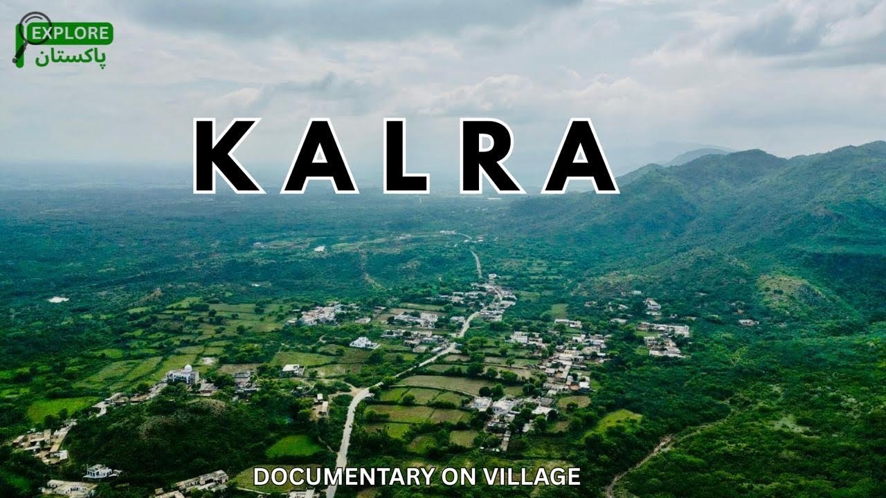Kalra Village Potohar – Hidden Beauty of Pakistan | کلرا گاؤں پوٹھوہار کی خوبصورتی”