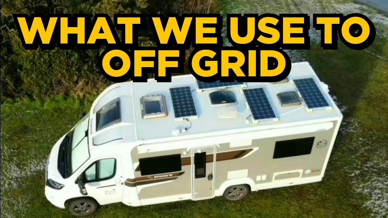 OUR OFF GRID SET UP. WHAT WE USE TO LIVE OFF GRID & WILD CAMP. MOTORHOME UK. VANLIFE. ELDDIS ENCORE.