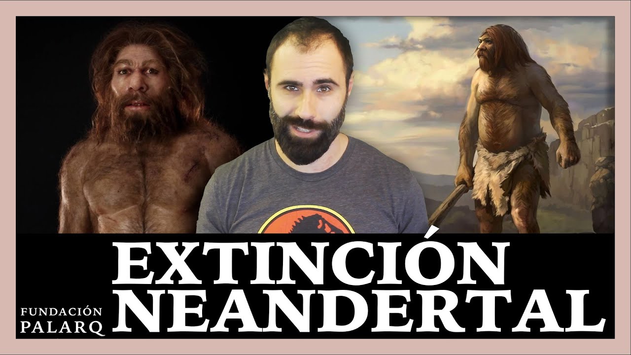 ¿Por qué se extinguieron los Neandertales?